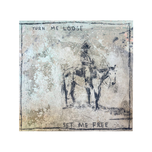 Turn Me Loose, Set Me Free